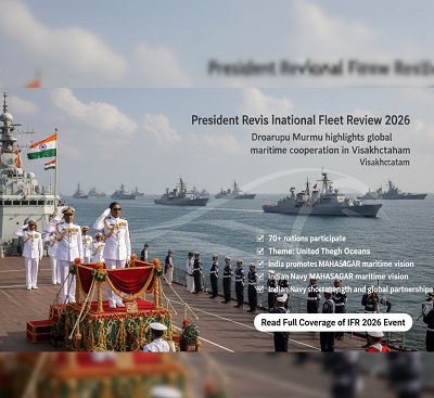 President Droupadi Murmu Reviews International Fleet Review 2026 in Visakhapatnam; Calls for Strong Maritime Cooperation